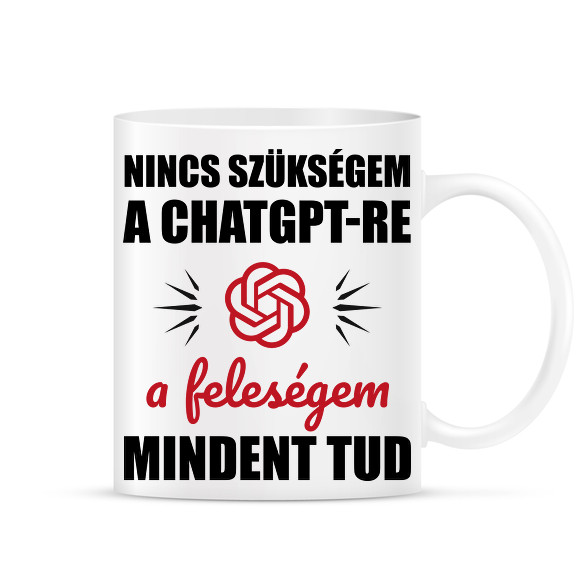 A feleségem mindent tud-Bögre