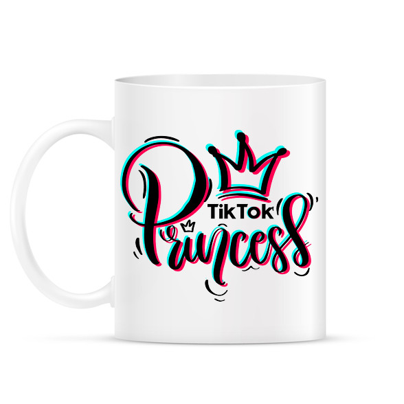 TikTok Princess-Bögre