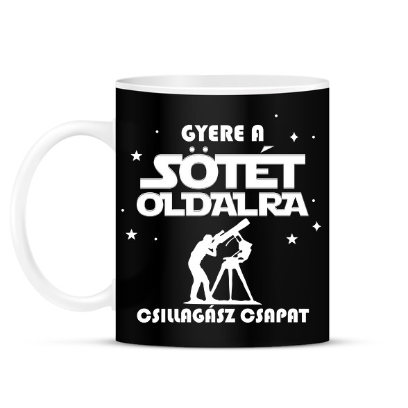 Gyere a Sötét oldalra-Bögre