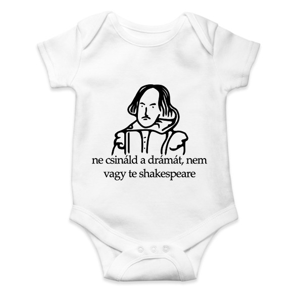 ne csináld a drámát, nem vagy te shakespeare-Baba Body