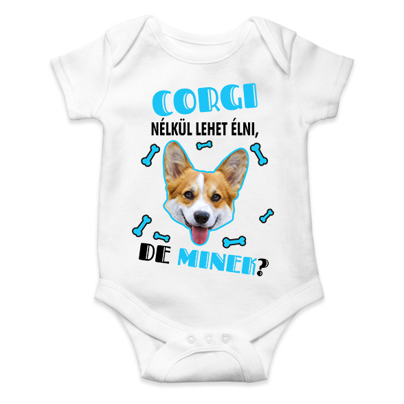 Corgi nélkül lehet élni, de minek?-Baba Body