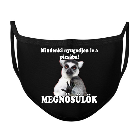 Megnősülök!-Szájmaszk