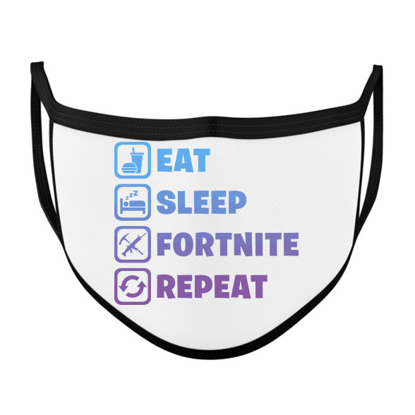 Eat-Sleep-Fortnite-Repeat-Szájmaszk