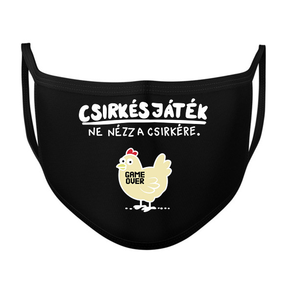 CSIRKÉS JÁTÉK-Szájmaszk