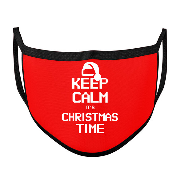 KEEP CALM ITS CHRISTMAS TIME-Szájmaszk