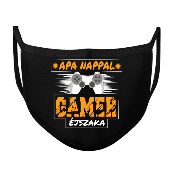 Apa nappal, Gamer éjszaka-Szájmaszk