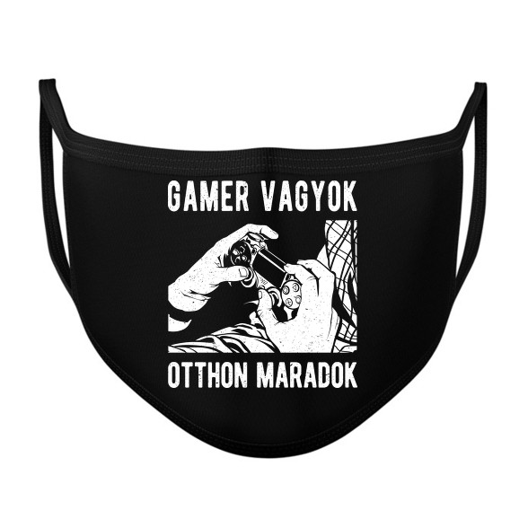 Gamer vagyok, otthon maradok-Szájmaszk