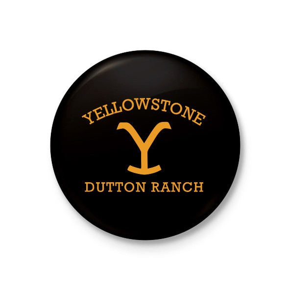 Yellowstone Dutton-Kitűző, hűtőmágnes