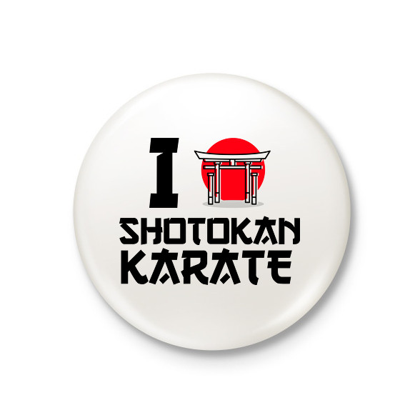 I love Shotokan Karate-Kitűző, hűtőmágnes