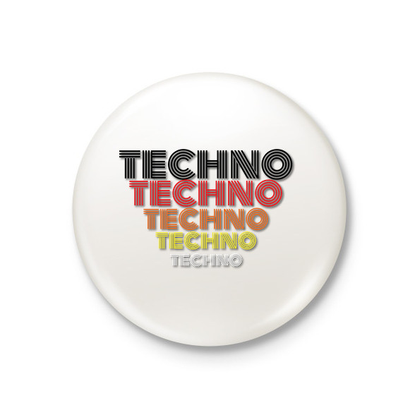 Techno, Techno-Kitűző, hűtőmágnes