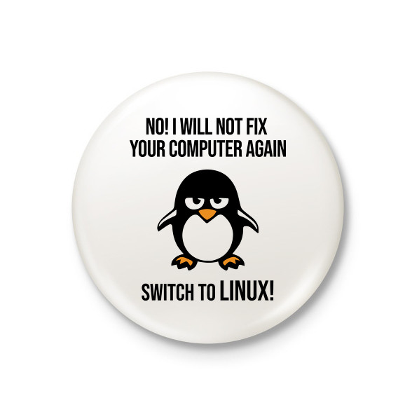 Válts linuxra-Kitűző, hűtőmágnes