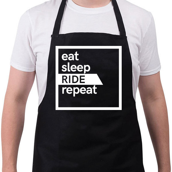 Eat sleep ride repeat-Kötény