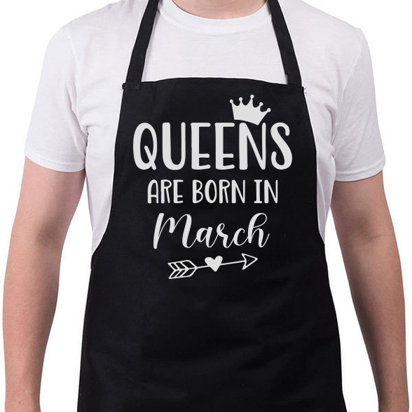 QUEENS are born in March-Kötény