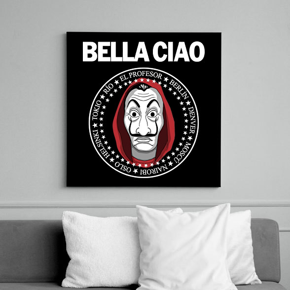 Bella Ciao-Vászonkép