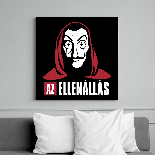 Az ellenállás - A nagy pénzrablás - La Casa de Papel - Money Heist-Vászonkép