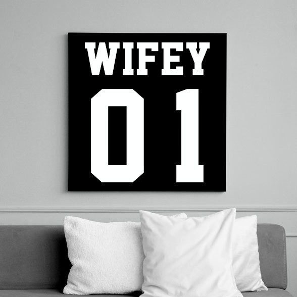 Wifey-Vászonkép