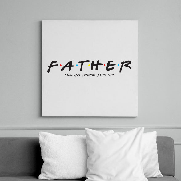 Father forever-Vászonkép