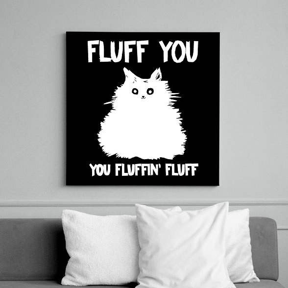 Fluffin fluff-Vászonkép