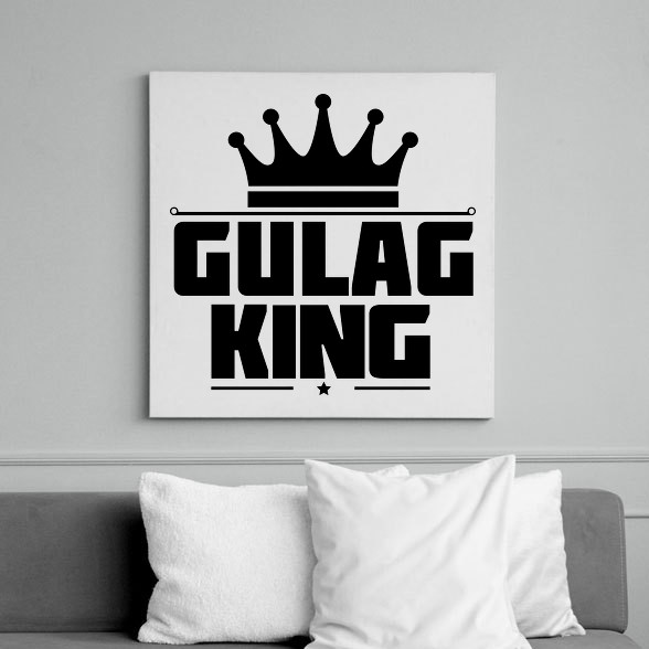 Gulag King-Vászonkép