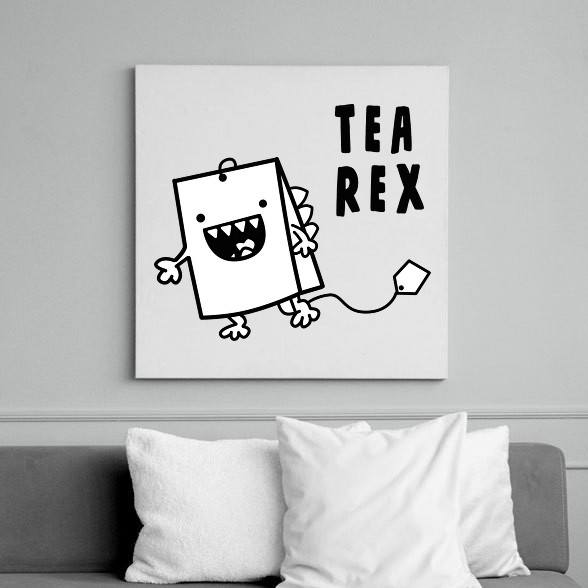 Tea Rex-Vászonkép