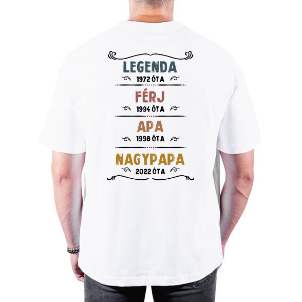 Legenda, férj, apa, nagypapa-Oversized póló