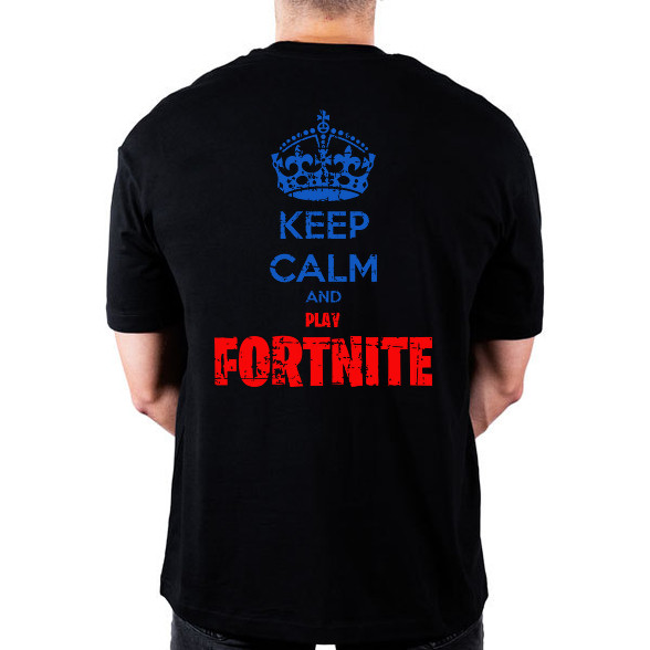 Keep Calm Fortnite-Oversized póló