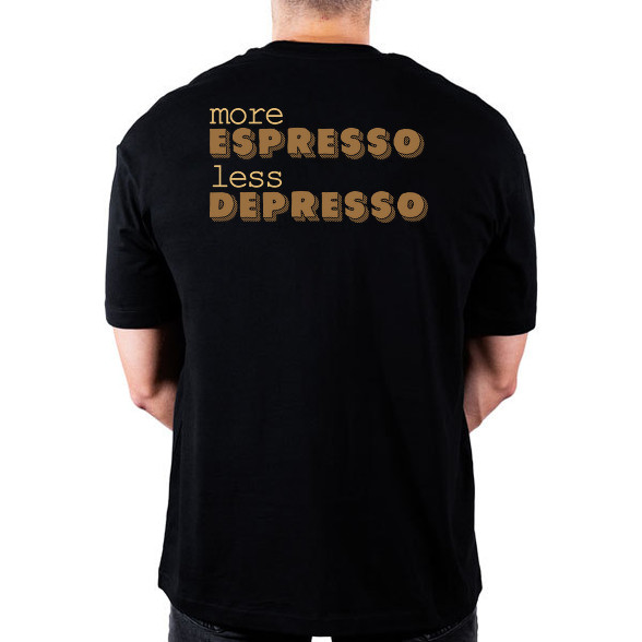 Több espresso-Oversized póló