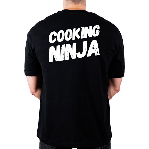 Cooking ninja-Oversized póló