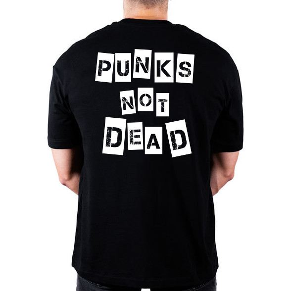 Punks not dead-Oversized póló