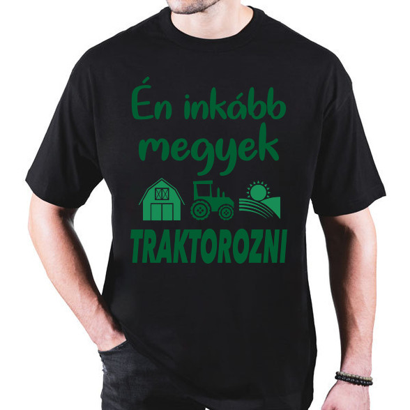 Én inkább megyek traktorozni-Oversized póló