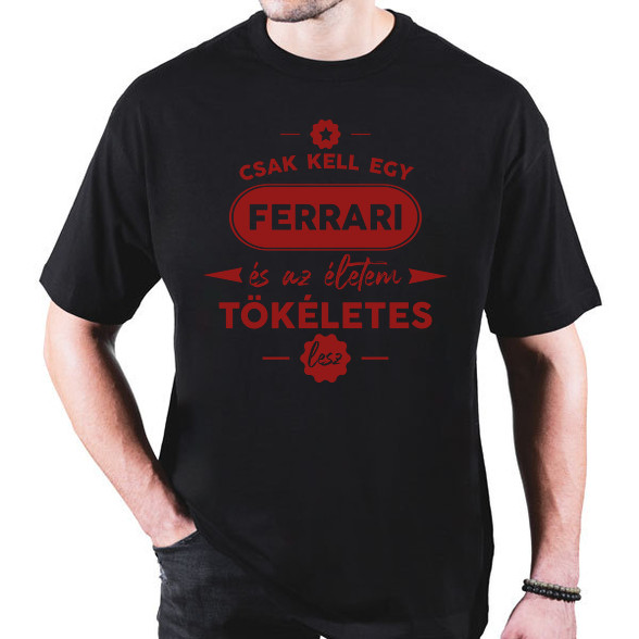 Csak kell egy Ferrari-Oversized póló