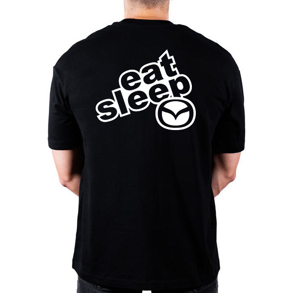 Eat Sleep Mazda-Oversized póló