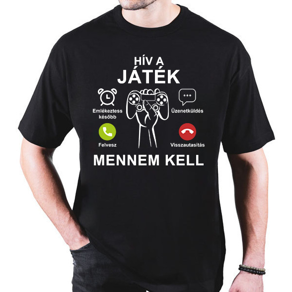 Hív a játék mennem kell-Oversized póló