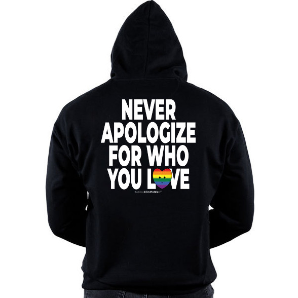 Never apologize for who you are - humanista - LMBT / LMBTQI (125)-Oversized kapucnis pulóver